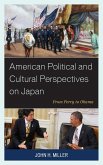 American Political and Cultural Perspectives on Japan (eBook, ePUB)