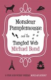 Monsieur Pamplemousse & the Tangled Web (eBook, ePUB)