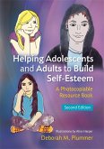 Helping Adolescents and Adults to Build Self-Esteem (eBook, ePUB)