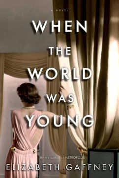When the World Was Young (eBook, ePUB) - Gaffney, Elizabeth