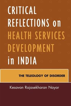 Cover Critical Reflections on Health Services Development in India (eBook, ePUB)