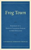 Frog Town (eBook, ePUB) Frog Town (eBook, ePUB)