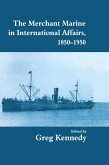 The Merchant Marine in International Affairs, 1850-1950 (eBook, ePUB)