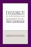 Divorce in Psychosocial Perspective (eBook, PDF)