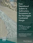 From Depositional Systems to Sedimentary Successions on the Norwegian Continental Margin (eBook, PDF)