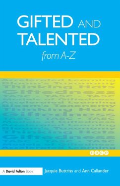 Gifted and Talented Education from A-Z (eBook, ePUB) - Buttriss; Callander