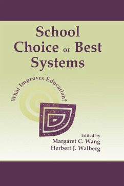 School Choice Or Best Systems (eBook, ePUB)