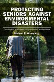 Protecting Seniors Against Environmental Disasters (eBook, ePUB)