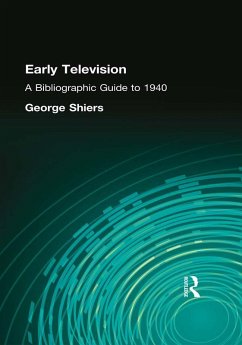 Early Television (eBook, ePUB) - Shiers, George