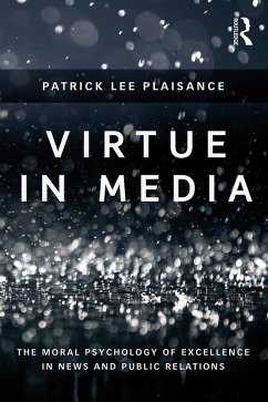 Virtue in Media (eBook, PDF) - Plaisance, Patrick Lee