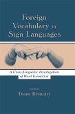 Foreign Vocabulary in Sign Languages (eBook, ePUB)