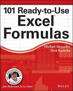 101 Ready-to-Use Excel Formulas (eBook, ePUB) - Alexander, Michael; Kusleika, Richard