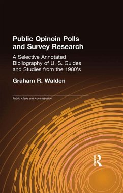 Public Opinion Polls and Survey Research (eBook, ePUB) - Walden, Graham R.