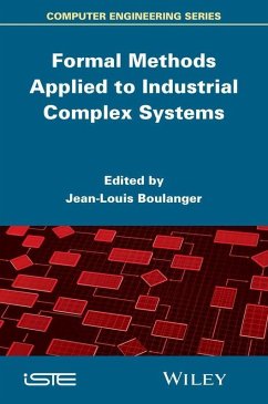Cover Formal Methods Applied to Industrial Complex Systems (eBook, ePUB)