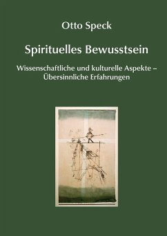 Spirituelles Bewusstsein - Speck, Otto