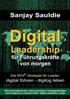 Digital Leadership für Führungskräfte von morgen - Sauldie, Sanjay