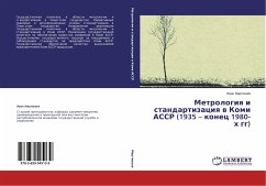 Metrologiq i standartizaciq w Komi ASSR (1935 ¿ konec 1980-h gg)