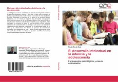 El desarrollo intelectual en la infancia y la adolescencia