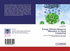 Energy Efficient Resource Allocation in Cloud Computing - Kumar, Dilip;Sahoo, Bibhudatta