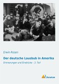 Der deutsche Lausbub in Amerika