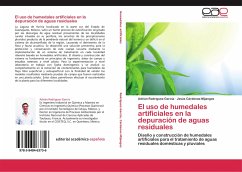 El uso de humedales artificiales en la depuración de aguas residuales - Rodríguez-García, Adrián;Cárdenas-Mijangos, Jesús