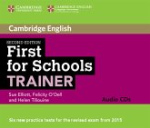 3 Audio CDs / First for Schools Trainer, Second Edition 3 Audio CDs / First for Schools Trainer, Second Edition