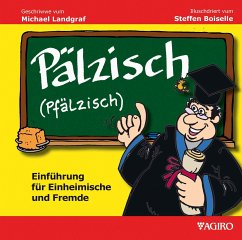 Pälzisch (Pfälzisch) - Landgraf, Michael