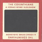 Ed Jones and Timothy Prus: The Corinthians: A Kodachrome Slideshow