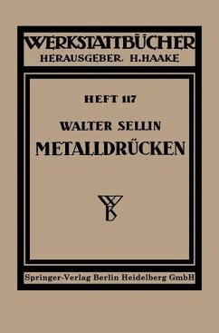 Metalldrücken - Sellin, W.