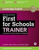 First for Schools Trainer for the revised exam