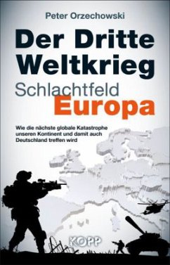 Cover Der Dritte Weltkrieg - Schlachtfeld Europa