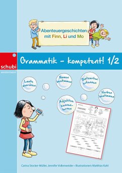 Grammatik - kompetent! 1 / 2 - Stocker-Müller, Carina;Vollenweider, Jennifer