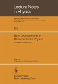 New Developments in Semiconductor Physics New Developments in Semiconductor Physics