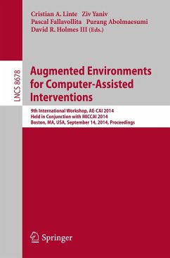 Augmented Environments for Computer-Assisted Interventions