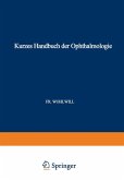Kurzes Handbuch der Ophthalmologie