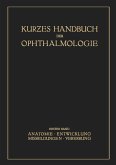 Kurzes Handbuch der Ophtalmologie