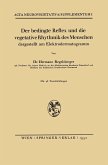 Der bedingte Reflex und die vegetative Rhythmik des Menschen dargestellt am Elektrodermatogramm