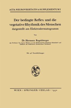 Der bedingte Reflex und die vegetative Rhythmik des Menschen dargestellt am Elektrodermatogramm - Regelsberger, Hermann