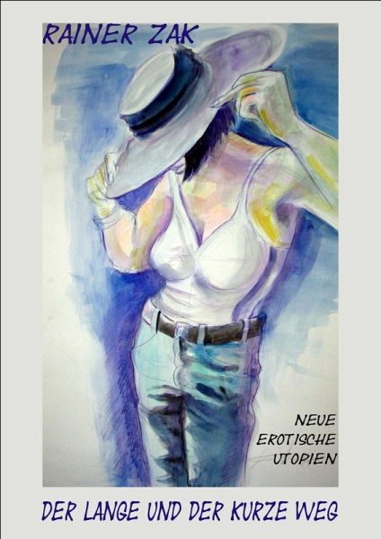 Der lange und der kurze Weg (eBook, ePUB)