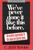 We've Never Done It Like This Before (eBook, ePUB) We've Never Done It Like This Before (eBook, ePUB)