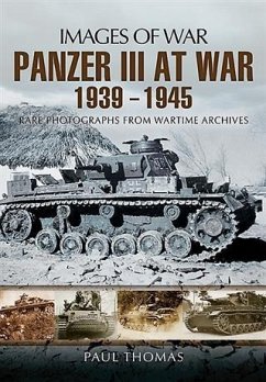 Panzer III at War 1939-1945 (eBook, ePUB) - Thomas, Paul