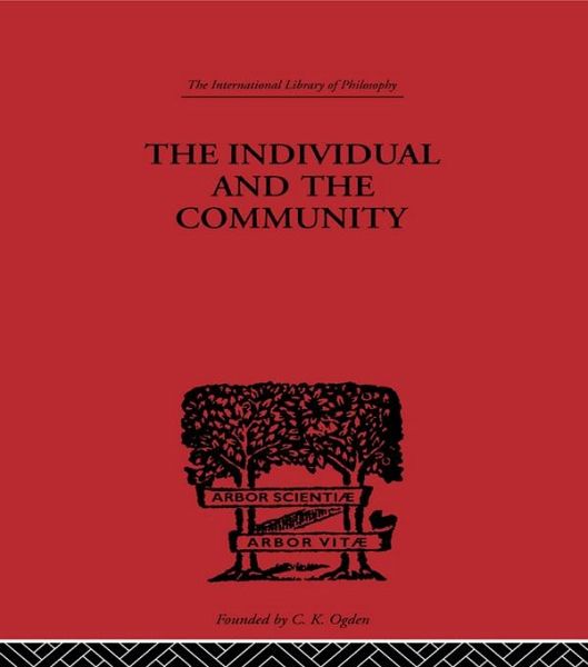 The Individual and the Community (eBook, ePUB) The Individual and the Community (eBook, ePUB)