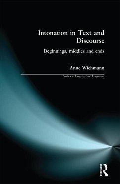 Intonation in Text and Discourse (eBook, ePUB) - Wichmann, Anne