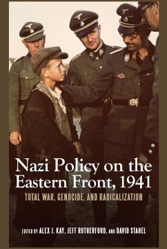 Nazi Policy on the Eastern Front, 1941 (eBook, ePUB) - Kay, Alex J.; Jeff Rutherford, Jeff; Stahel, David