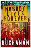 Nobody Lives Forever (eBook, ePUB)