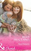 In Her Rival's Arms (eBook, ePUB)