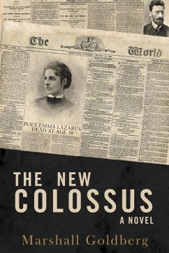 The New Colossus (eBook, ePUB) - Goldberg, Marshall
