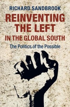 Reinventing the Left in the Global South (eBook, PDF) - Sandbrook, Richard