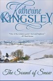 The Sound of Snow (eBook, ePUB) The Sound of Snow (eBook, ePUB)