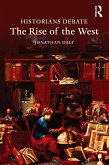 Historians Debate the Rise of the West (eBook, ePUB)